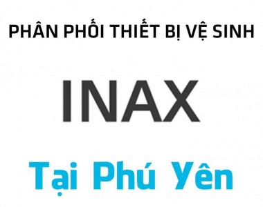 Địa chỉ bán thiết bị vệ sinh INAX chính hãng tại Phú Yên