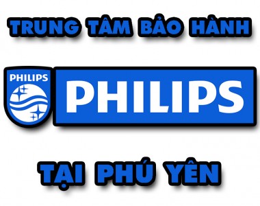 Trung tâm bảo hành Philips tại Phú Yên