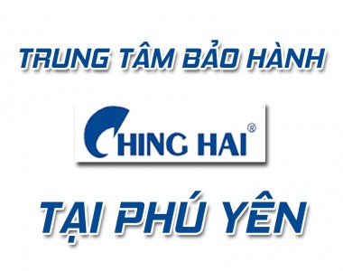 Trung tâm bảo hành quạt Chinghai tại Phú Yên