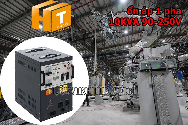 ứng dụng của ổn áp Robot Grand 1 pha 10KVA giá rẻ tại vĩnh tiến