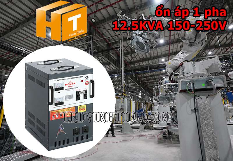 ứng dụng của ổn áp Robot Grand 1 pha 25KVA chất lượng cao